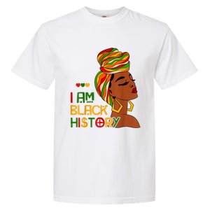 Black History Month Shirts I Am Black History African American Garment-Dyed Heavyweight T-Shirt