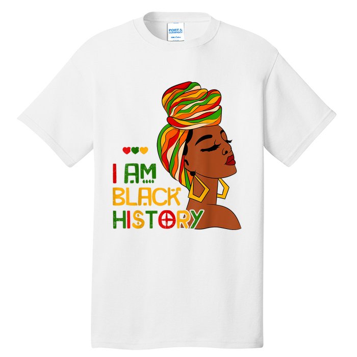 Black History Month Shirts I Am Black History African American Tall T-Shirt