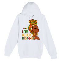 Black History Month Shirts I Am Black History African American Premium Pullover Hoodie