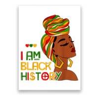 Black History Month Shirts I Am Black History African American Poster