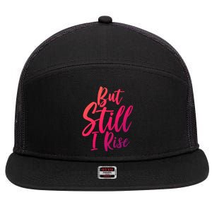 Black History Month But Still I Rise Great Gift 7 Panel Mesh Trucker Snapback Hat