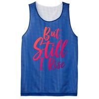 Black History Month But Still I Rise Great Gift Mesh Reversible Basketball Jersey Tank