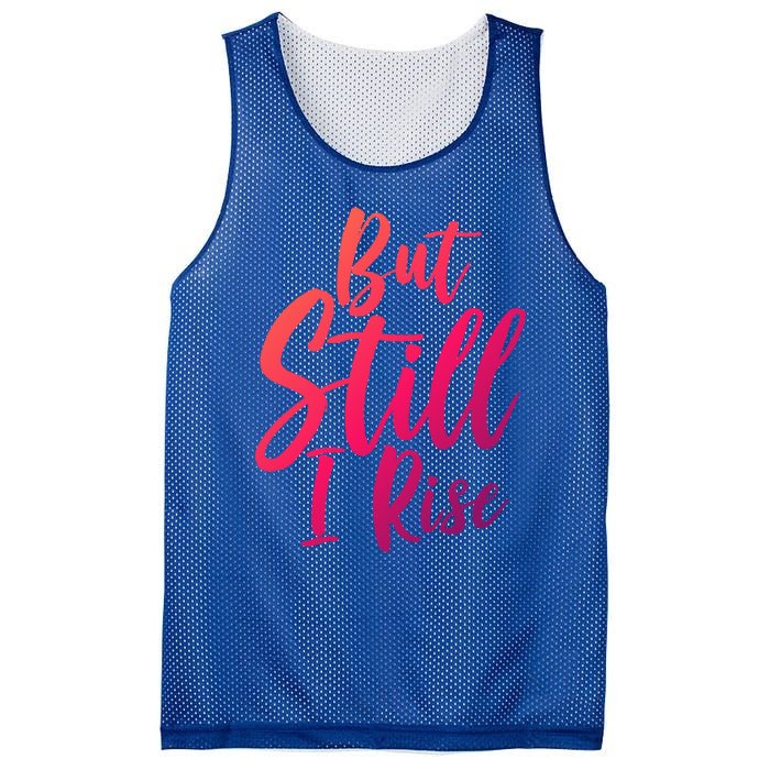 Black History Month But Still I Rise Great Gift Mesh Reversible Basketball Jersey Tank