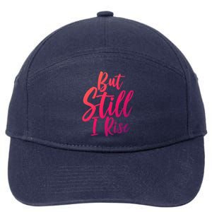 Black History Month But Still I Rise Great Gift 7-Panel Snapback Hat