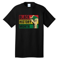 Black History Month Gift African Pride Melanin Freedom Tall T-Shirt