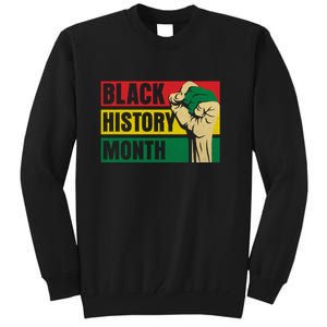 Black History Month Gift African Pride Melanin Freedom Tall Sweatshirt