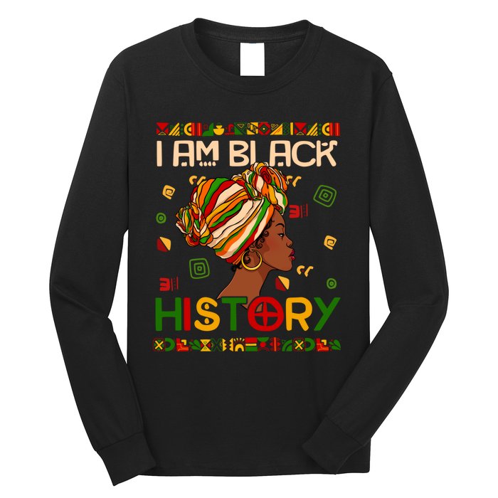 Black History Month Shirts I Am Black History African American Long Sleeve Shirt