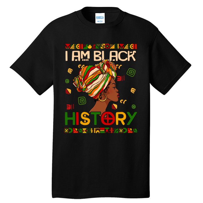 Black History Month Shirts I Am Black History African American Tall T-Shirt