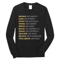 Black History Month Shirts Black History Dream Like Martin Long Sleeve Shirt