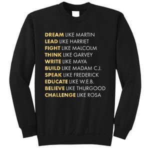 Black History Month Shirts Black History Dream Like Martin Sweatshirt