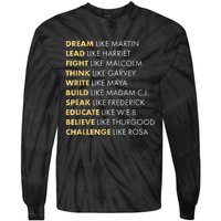 Black History Month Shirts Black History Dream Like Martin Tie-Dye Long Sleeve Shirt