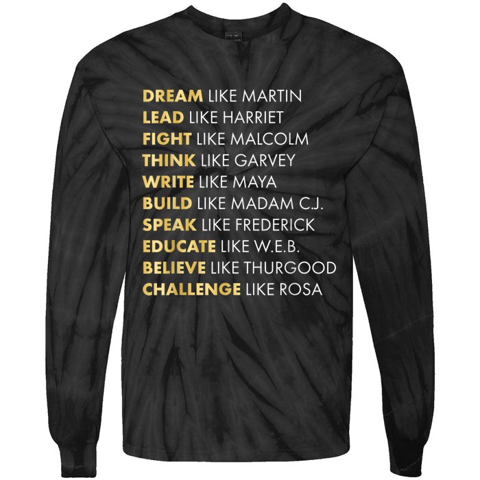 Black History Month Shirts Black History Dream Like Martin Tie-Dye Long Sleeve Shirt