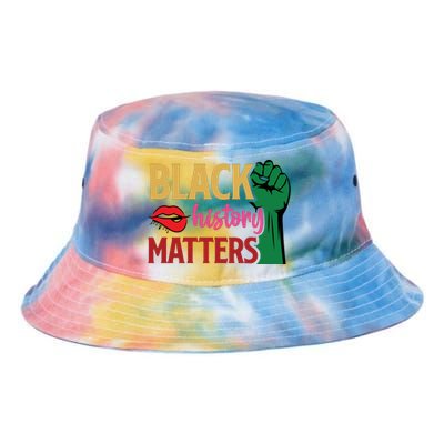 Black History Matters For Black History Month Gift Tie Dye Newport Bucket Hat