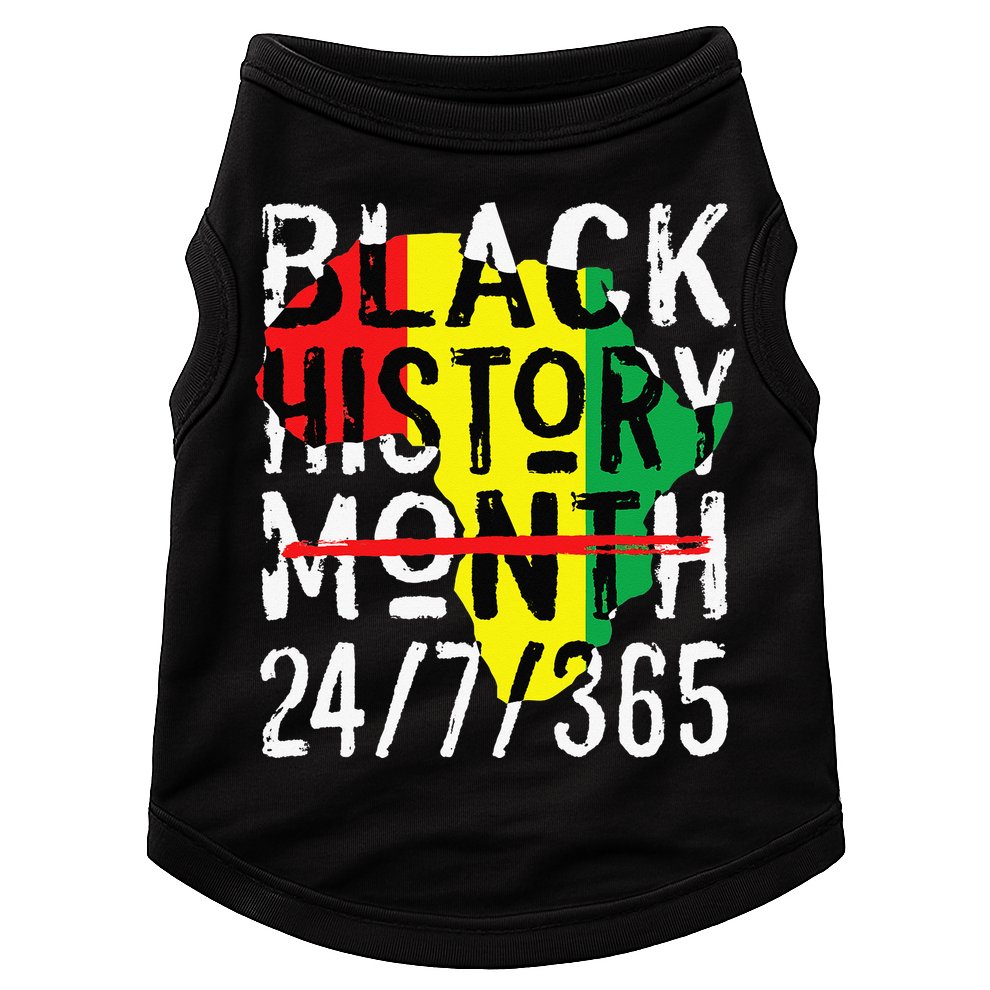 Black History Month 24/7/365 African Melanin Black Pride Doggie Tank