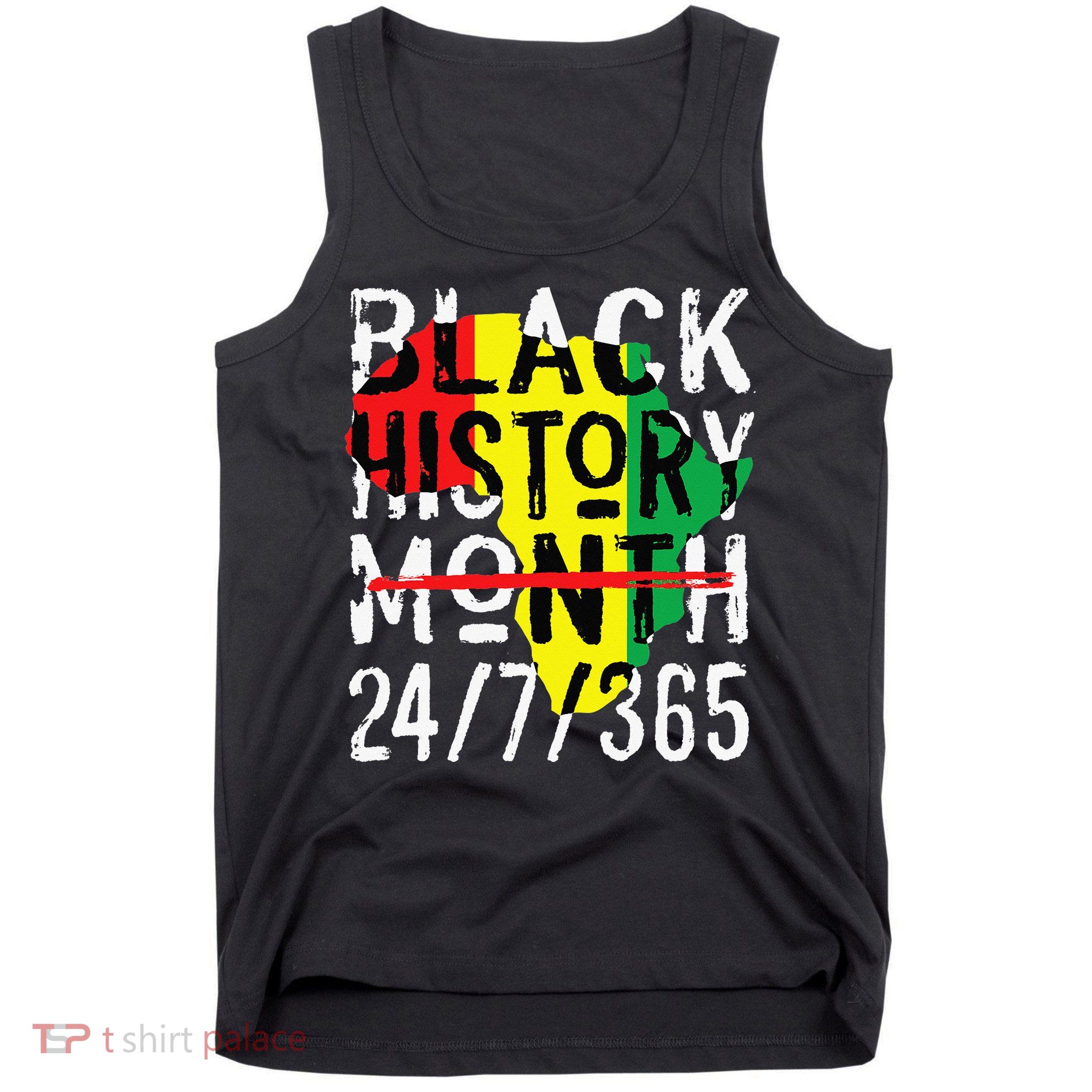 Black History Month 24/7/365 African Melanin Black Pride Tank Top