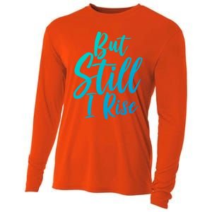 Black History Month But Still I Rise Great Gift Cooling Performance Long Sleeve Crew