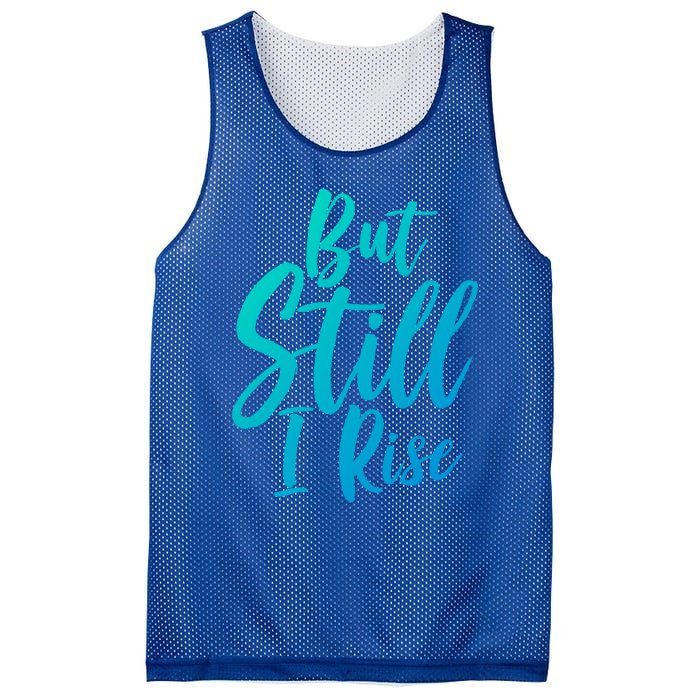 Black History Month But Still I Rise Great Gift Mesh Reversible Basketball Jersey Tank