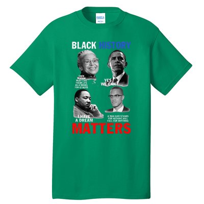 Black History Matter For Women Black History Month Tall T-Shirt