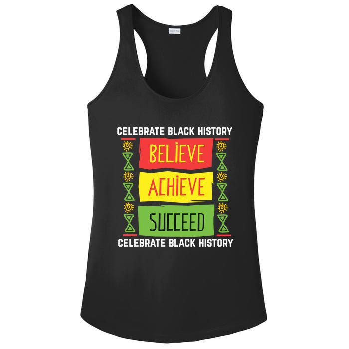 Black History Month Shirts Believe Achieve Succeed Gift Ladies PosiCharge Competitor Racerback Tank