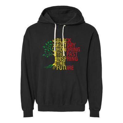 Black History Month Honoring Past Inspiring Future Garment-Dyed Fleece Hoodie