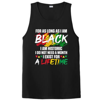 Black History Month For As Long As I Am Black I Am Historic PosiCharge Competitor Tank