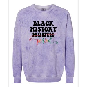 Black History Month Period Gift Colorblast Crewneck Sweatshirt