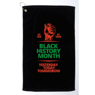 Black History Month African American Black Fist Yesterday Today Tomorrow Platinum Collection Golf Towel