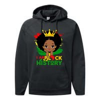 Black History Month Shirts Black Melanin Girl I Am Black History Performance Fleece Hoodie