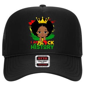 Black History Month Shirts Black Melanin Girl I Am Black History High Crown Mesh Back Trucker Hat