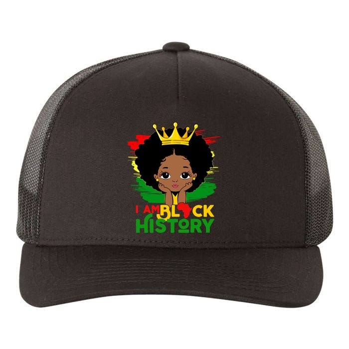 Black History Month Shirts Black Melanin Girl I Am Black History Yupoong Adult 5-Panel Trucker Hat