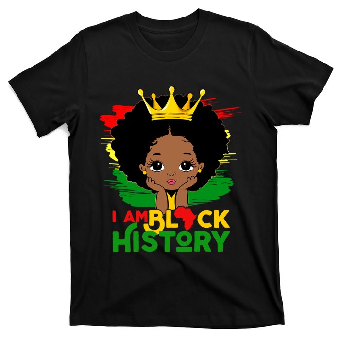 Black History Month Shirts Black Melanin Girl I Am Black History T-Shirt