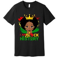 Black History Month Shirts Black Melanin Girl I Am Black History Premium T-Shirt