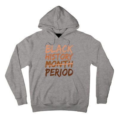 Black History Month Period African American Proud Tall Hoodie