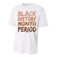 Black History Month Period African American Proud Performance Sprint T-Shirt