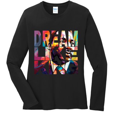 Black History Month Martin Have Dream Luther King Day Design Ladies Long Sleeve Shirt