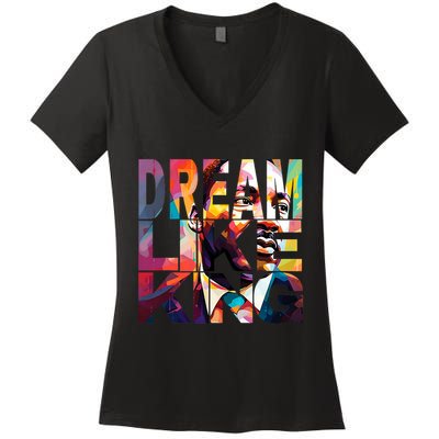 Black History Month Martin Have Dream Luther King Day Design Women's V-Neck T-Shirt