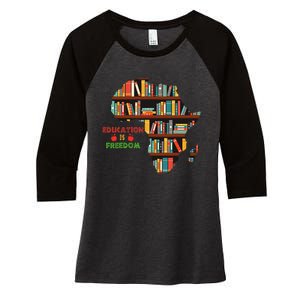 Black History Month Education Is Freedom Book Reader Women's Tri-Blend 3/4-Sleeve Raglan Shirt