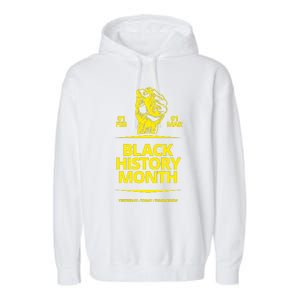 Black History Month African American Black Fist February Garment-Dyed Fleece Hoodie