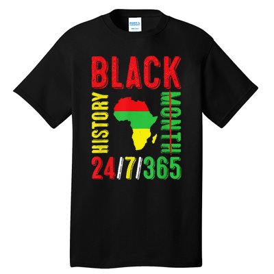 Black History Month 247365 Gift Pride African American Tall T-Shirt