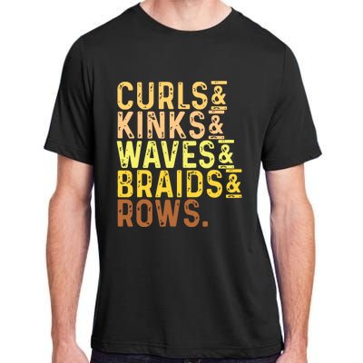 Black History Month Womens Curls Kinks Waves Braids Rows Adult ChromaSoft Performance T-Shirt