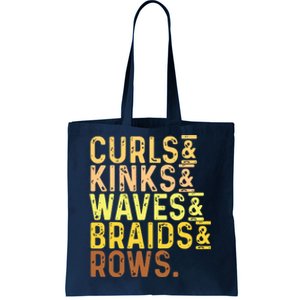 Black History Month Womens Curls Kinks Waves Braids Rows Tote Bag