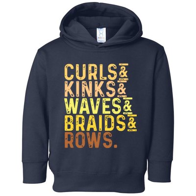 Black History Month Womens Curls Kinks Waves Braids Rows Toddler Hoodie