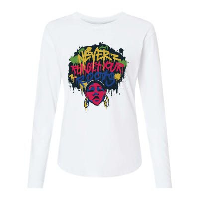 Black History Month Never Forget Your Roots Afro Womens Cotton Relaxed Long Sleeve T-Shirt