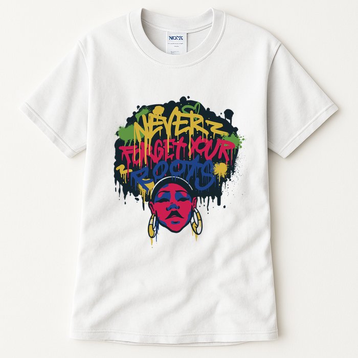 Black History Month Never Forget Your Roots Afro Tall T-Shirt