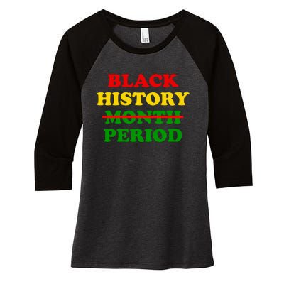 Black History Month Period Women's Tri-Blend 3/4-Sleeve Raglan Shirt