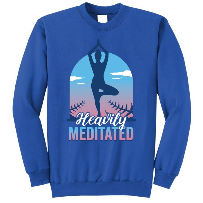 Buddhist Heavily Meditated Meditation Yoga Instructor Gift Sweatshirt