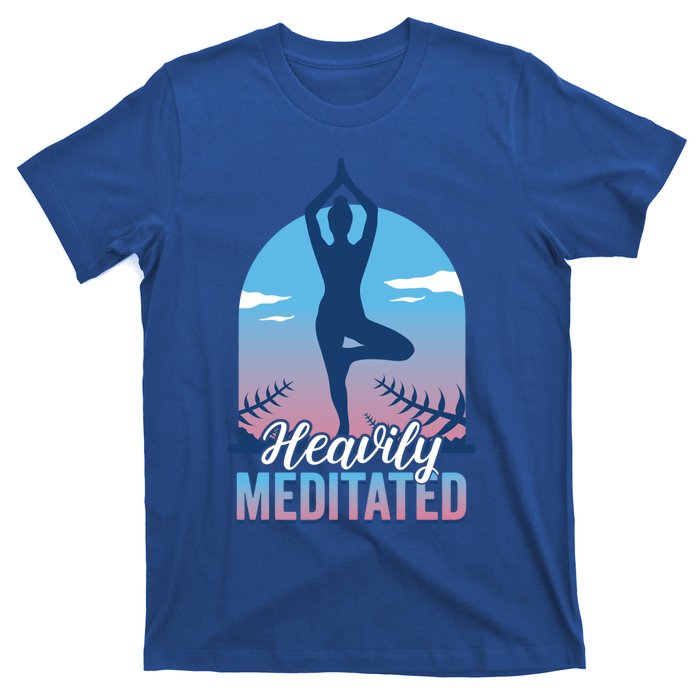 Buddhist Heavily Meditated Meditation Yoga Instructor Gift T-Shirt