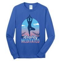 Buddhist Heavily Meditated Meditation Yoga Instructor Gift Tall Long Sleeve T-Shirt