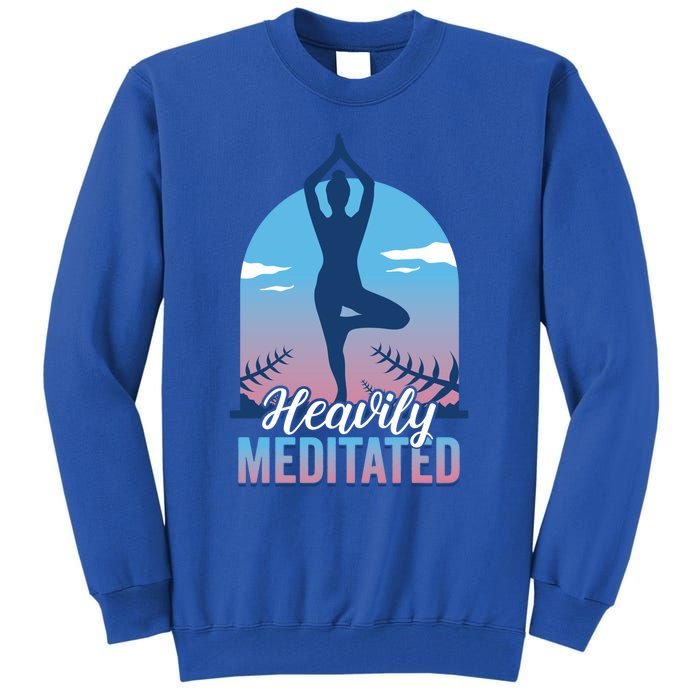 Buddhist Heavily Meditated Meditation Yoga Instructor Gift Tall Sweatshirt