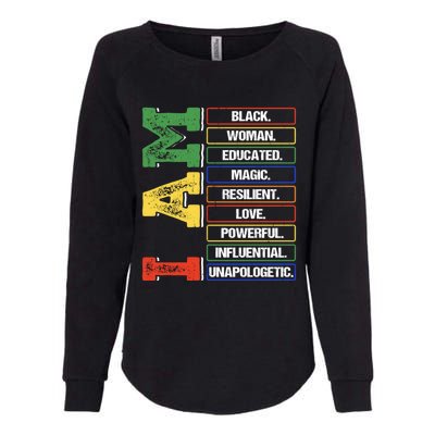 Black History Month I Am Black Educated Melanin Blm Gift Womens California Wash Sweatshirt